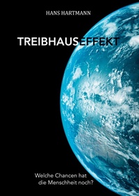 Abbildung von: Treibhauseffekt - Verlagshaus Schlosser