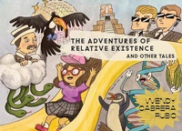 Enlarge image Cover: Wendy Cabrera Rubio: The Adventures of Relative Existence and Other Tales - Temblores Publicaciones