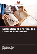 Cover: Simulation et analyse des reseaux d'antennes - Editions Notre Savoir