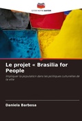 Cover: Le projet Brasilia for People - Editions Notre Savoir