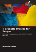 Cover: Il progetto Brasilia for People - Edizioni Sapienza