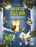 Cover: Baykus Ellinin Oyun Arkadasi - Abm Yayinevi