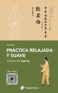 Cover: Pr&aacute;ctica relajada y suave - Editorial Siglantana