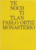 Cover: Pablo Ortiz Monasterio: Tenochtitlan - RM Verlag SL