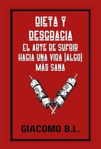 Abbildung von: Dieta y desgracia - Letrame Grupo Editorial