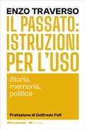Cover: Il passato: istruzioni per l'uso - Altreconomia