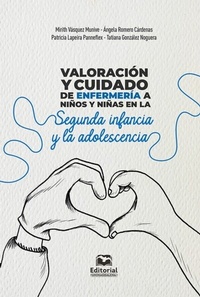 Abbildung von: Valoración y cuidado de enfermería a niños y niñas en la segunda infancia y la adolescencia - Editorial UniMagdalena