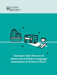 Abbildung von: Guía para citar obras en el sistema de la Modern Language Association of America (MLA) - Editorial Cara Parens