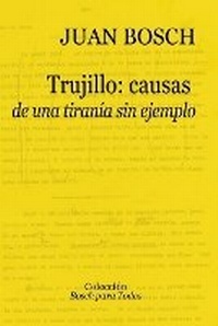 Enlarge image Cover: Trujillo - Fundacion Juan Bosch