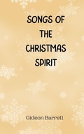 Cover: Songs of the Christmas Spirit - Creative Arts Management Ou