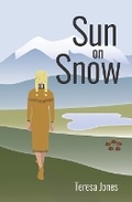 Cover: Sun on Snow - Tortoise Press LLC