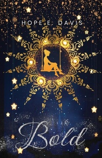 Enlarge image Cover: Bold - Hope E. Davis