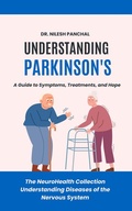 Bild: Understanding Parkinson's: A Guide to Symptoms, Treatments, and Hope (The NeuroHealth Collection: Understanding Diseases of the Nervous System, #2) - DrMedHealth