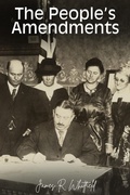 Cover: The People's Amendments - Northwood Lore Books