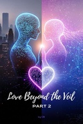 Cover: Love Beyond the Veil (Love in the Metaverse, #2) - Ivy CB