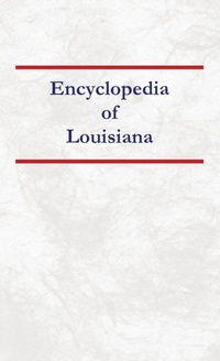 Abbildung von: Encyclopedia of Louisiana - North American Book Distributors, LLC