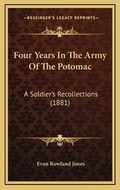 Cover: Four Years In The Army Of The Potomac - Kessinger Publishing