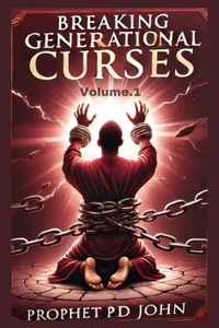 Enlarge image Cover: Breaking Generational Curses - Volume 1 - Breaking Generational Curses - Volume 1