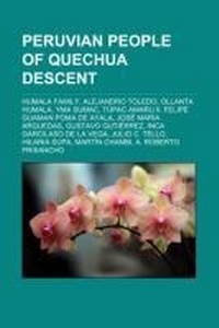 Abbildung von: Peruvian People of Quechua Descent - Books LLC, Wiki Series