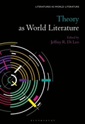 Cover: Theory as World Literature - Bloomsbury Academic