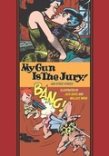 Cover: My Gun Is The Jury And Other Stories - Fantagraphics