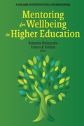 Cover: Mentoring for Wellbeing in Higher Education - Information Age Publishing