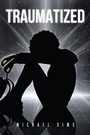 Cover: TRAUMATIZED - Covenant Books, Inc.