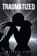 Cover: TRAUMATIZED - Covenant Books, Inc.