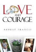Cover: Love and Courage - ARPress