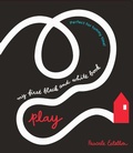 Cover: My First Black and White Book: Play! - Post Wave