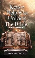 Cover: Keys to Help You Unlock the Bible, A Metaphysical Interpretation - Spines