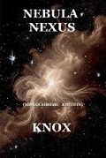 Cover: Nebula Nexus Monochrome Edition - Notion Press