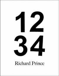 Abbildung von: Richard Prince: 1, 2, 3, 4 - Fulton Ryder