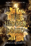 Cover: The Hidden Druid The Innisfail Cycle Book Two - Angela Canon