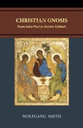 Cover: Christian Gnosis - Philos-Sophia Initiative Foundation