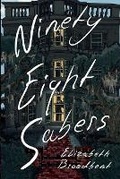 Cover: Ninety-Eight Sabers - Undertaker Books