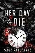 Cover: Her Day to Die - Rainbow Publishing House LLC