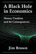 Cover: A Black Hole In Economics - Loco-Foco Press