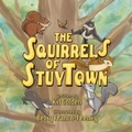 Cover: The Squirrels of StuyTown - Mango Productions Inc