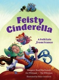 Cover: Feisty Cinderella - Margaret Read MacDonald