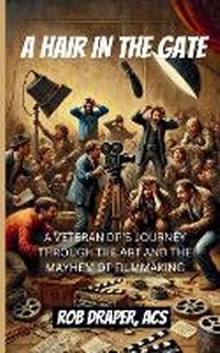 Abbildung von: A Hair in the Gate - Revolution Digital
