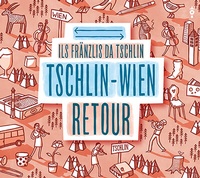 Abbildung von: Tschlin - Wien retour - Zytglogge