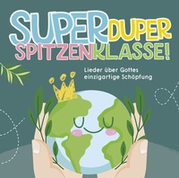 Abbildung von: Superduperspitzenklasse! - Gerth Medien