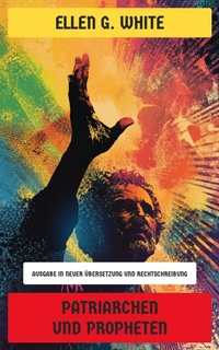 Enlarge image Cover: Patriarchen und Propheten - Neu übersetzt Verlag