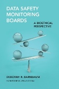 Cover: Data Safety Monitoring Boards - MIT Press