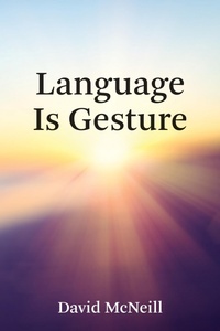 Abbildung von: Language Is Gesture - MIT Press