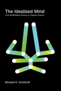 Cover: The Idealized Mind - MIT Press