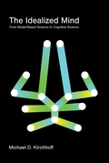 Cover: The Idealized Mind - MIT Press