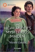 Cover: The Highlander's Mysterious Maiden - Harlequin Special Releases