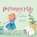 Cover: No manners Milly - Lorraine Horsley